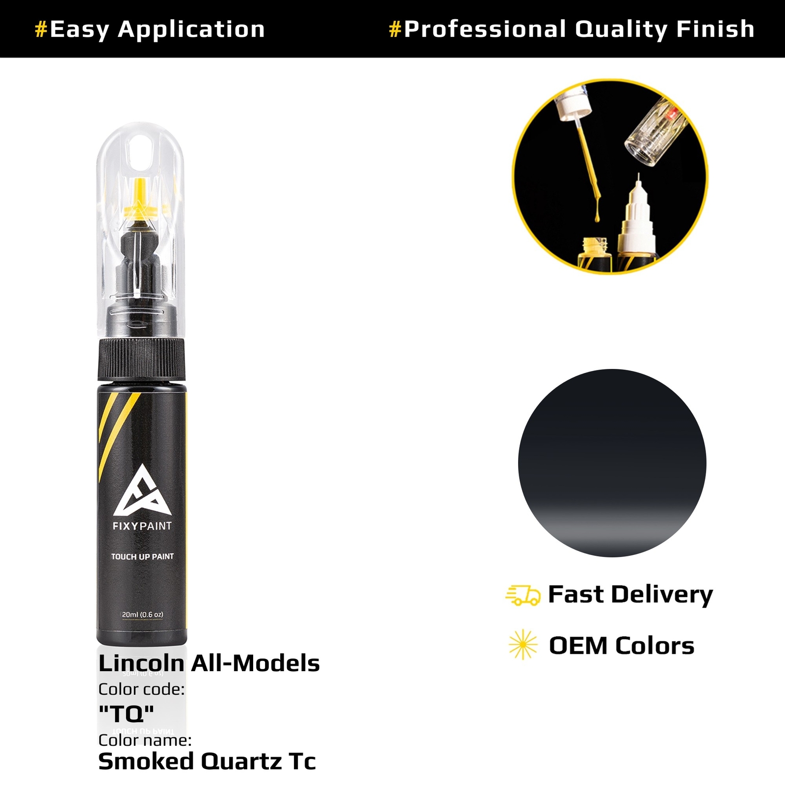 Touch up Paint for Lincoln Code: TQ Smoked Quartz Tc Professional Repair