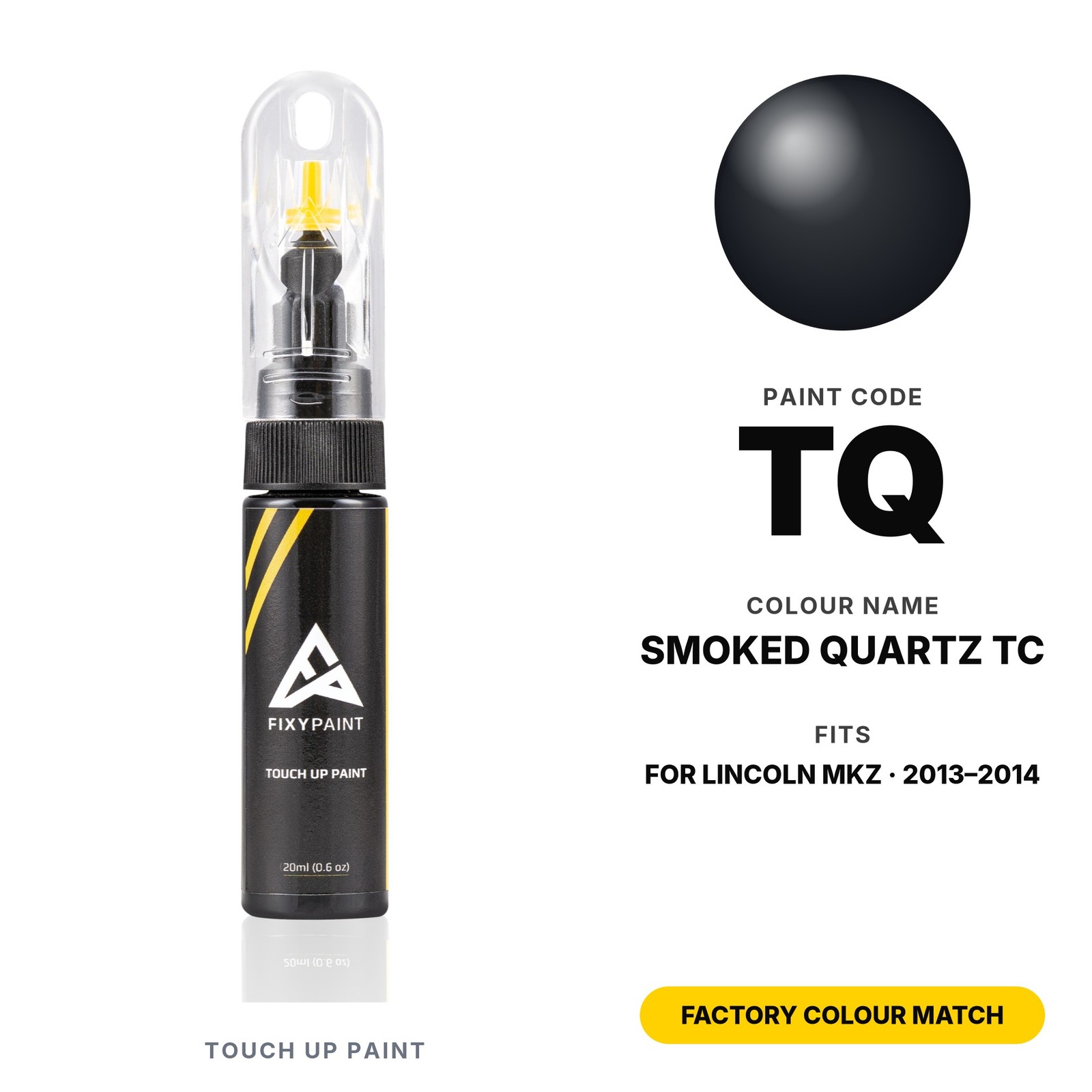 Touch Up Paint For Lincoln MKZ TQ Smoked Quartz TC Kit Original Colour Touch Up