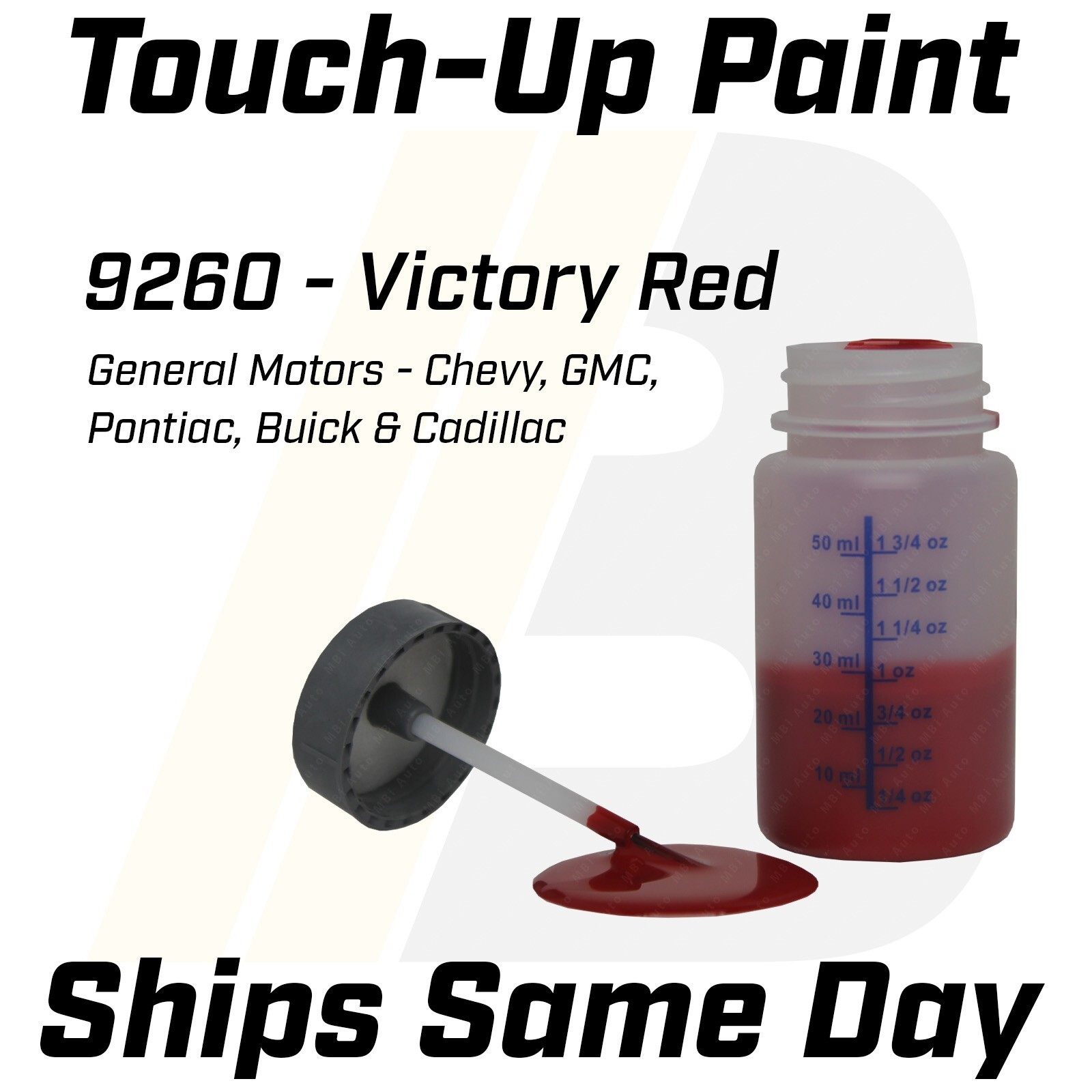9260 – 1 Oz Touch Up Paint Kit w/ Brush for GM Chevy GMC Pontiac Buick Cadillac