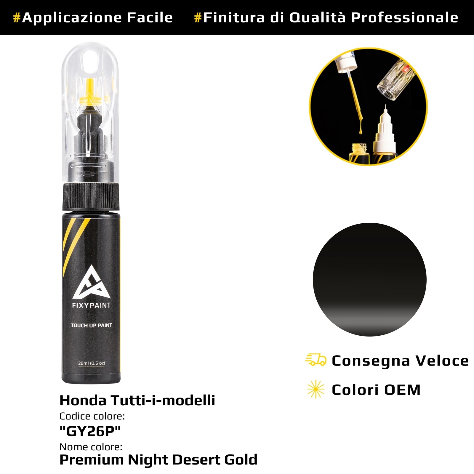 Touch Up Paint for Honda All Models Cod: GY26P Premium Night Desert Gol